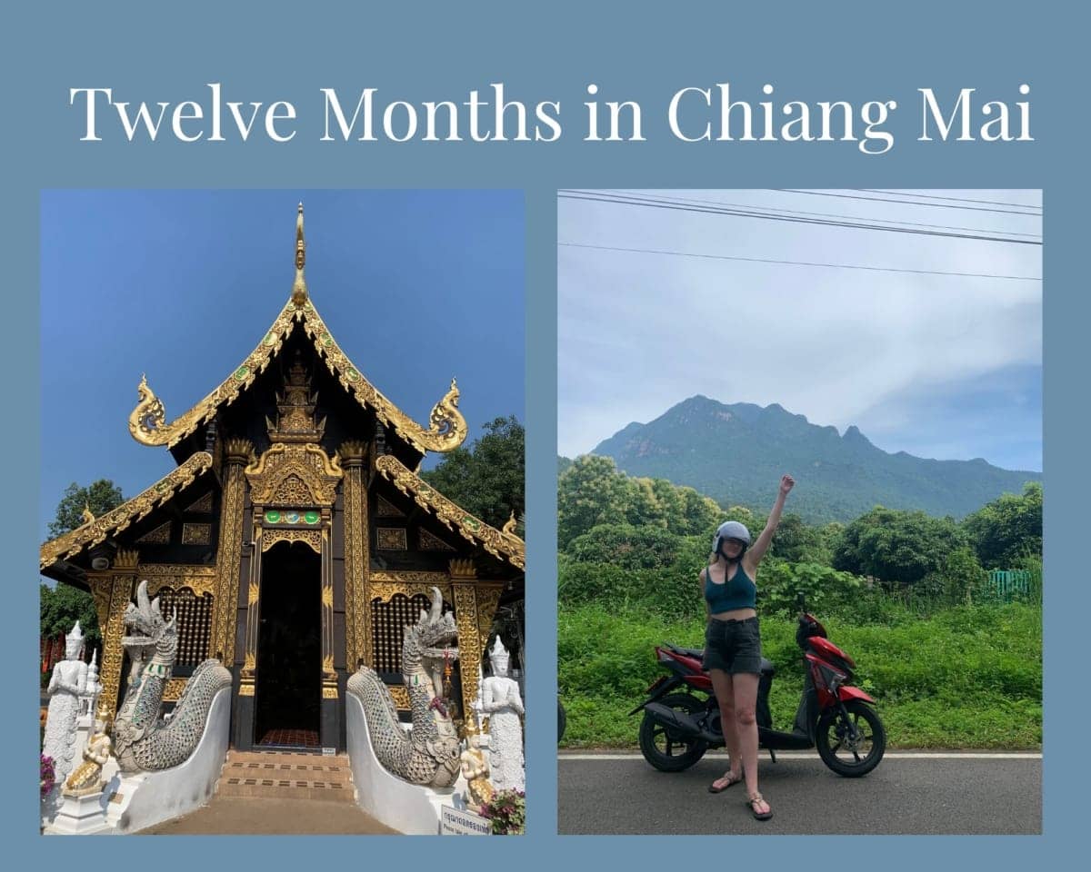 Six Months in Chiang Mai