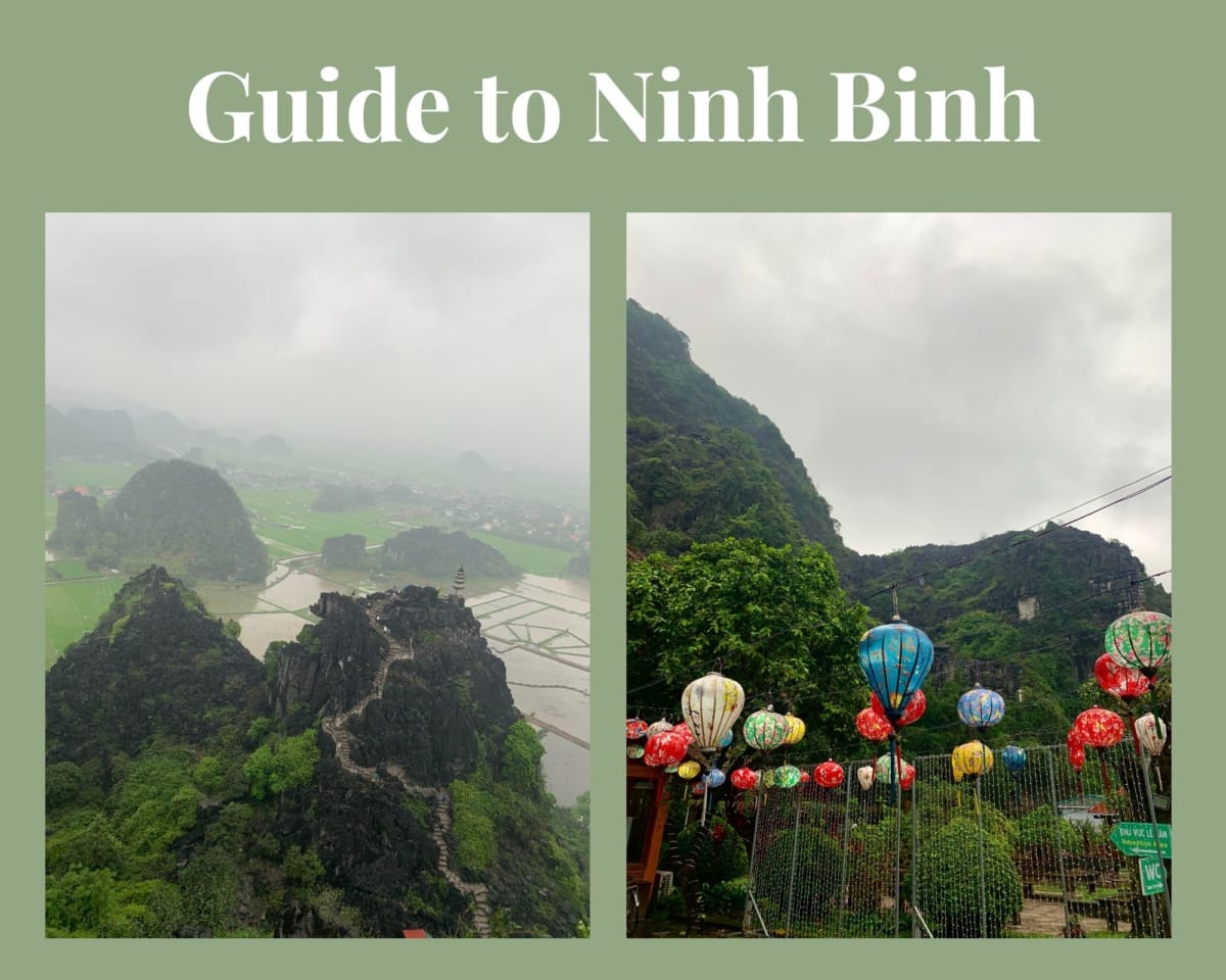 The ultimate travel guide for visiting Ninh Binh in North Vietnam